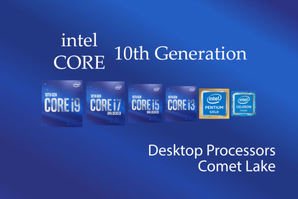 Everything About Intel 10th Gen Core Processors-CPUs