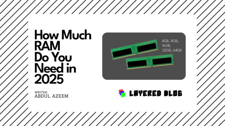 How Much RAM Do You Need in 2025